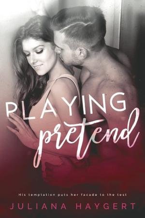 Playing Pretend by Juliana Haygert
