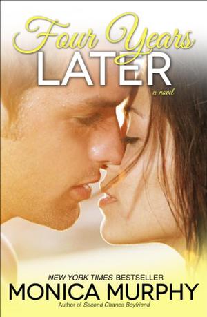 Four Years Later (One Week Girlfriend #4)