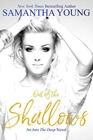 Out of the Shallows (Into the Deep #2)