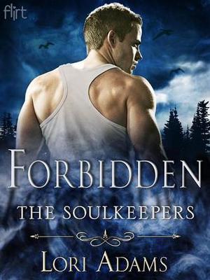Forbidden: The Soulkeepers (The Soulkeepers #1)