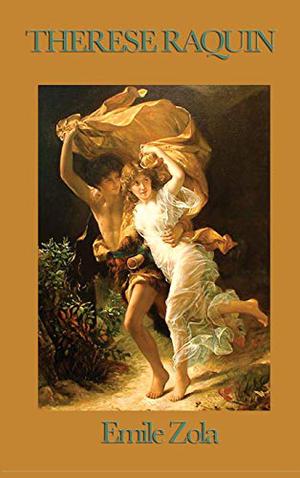 Therese Raquin by Émile Zola