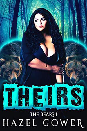 Theirs (The Bears #1)