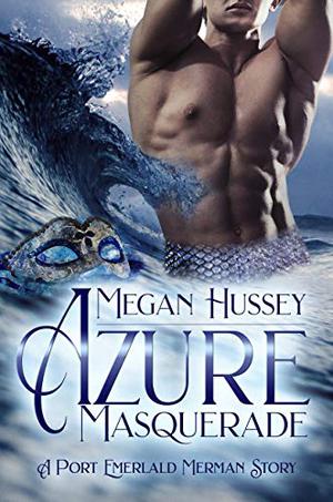 Azure Masquerade by Megan Hussey