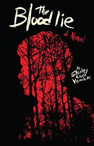 The Blood Lie by Shirley Reva Vernick