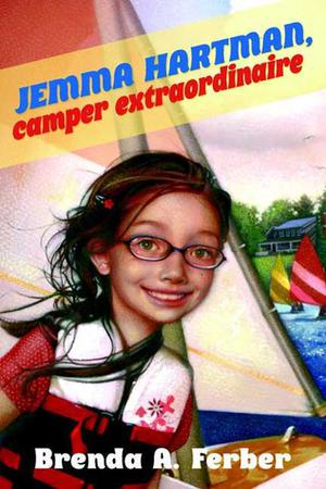 Jemma Hartman, Camper Extraordinaire by Brenda A. Ferber