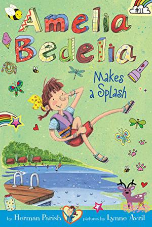 Amelia Bedelia Makes a Splash by Herman Parish