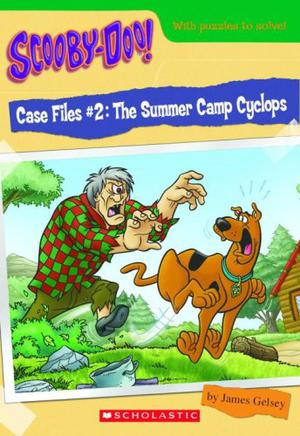 The Summer Camp Cyclops by James Gelsey