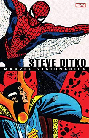 Marvel Visionaries: Steve Ditko (Strange Tales 1951 #97, 110, 115, 126-127, 146)