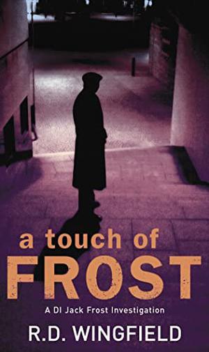 A Touch Of Frost (Inspector Frost #2)