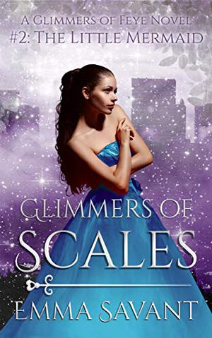 Glimmers of Scales (Glimmers #2)