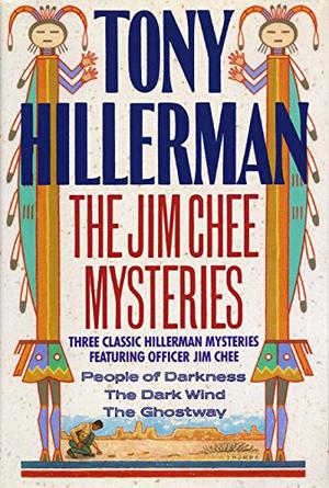 The Jim Chee Mysteries: Three Classic Hillerman Mysteries Featuring Officer Jim Chee (Leaphorn & Chee #4-6)