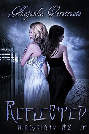 Reflected by Majanka Verstraete