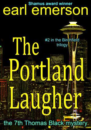 The Portland Laugher by Earl Emerson