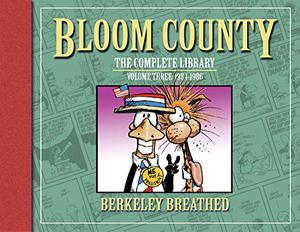The Bloom County Library, Vol. 3: 1984-1986 by Berkeley Breathed