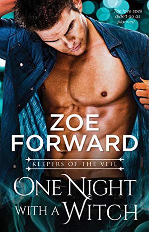 One Night With A Witch by Zoe Forward