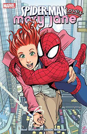 Spider-Man Loves Mary Jane Collection Vol. 1  (Spider-Man Loves Mary Jane (Mary Jane (Collected Editions) #1-3)