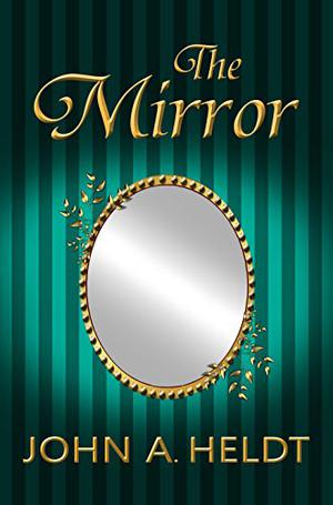 The Mirror (Northwest Passage #5)