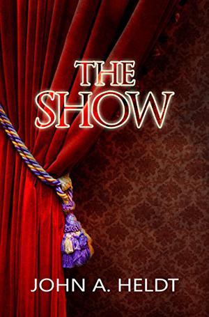 The Show (Northwest Passage #3)