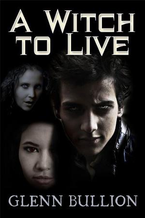A Witch to Live (Damned and Cursed #2)