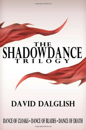 The Shadowdance Trilogy (Shadowdance #1-3)