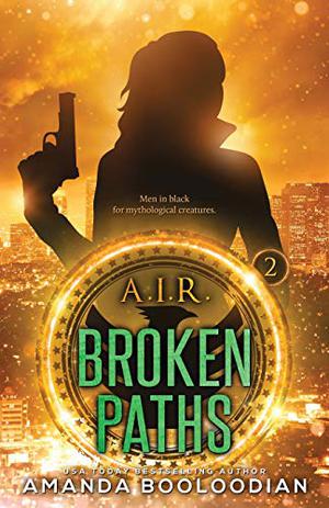 Broken Paths (AIR #2)