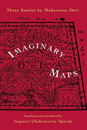 Imaginary Maps by Mahasweta Devi