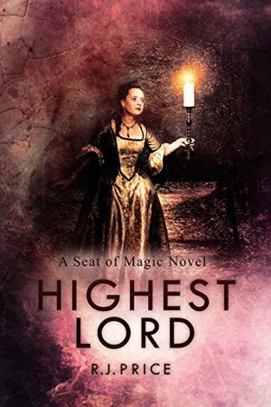 Highest Lord by R.J. Price