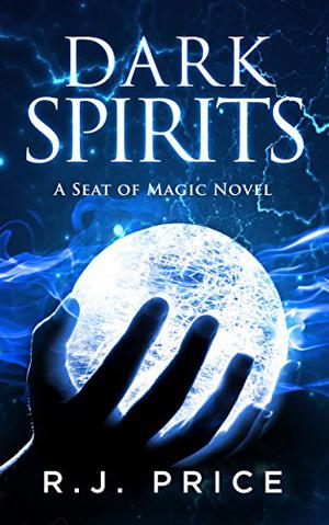 Dark Spirits by R.J. Price