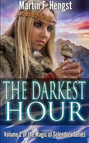 The Darkest Hour (The Swordmage Trilogy #2)