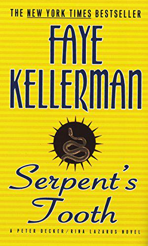 Serpent's Tooth (Peter Decker/Rina Lazarus #10)