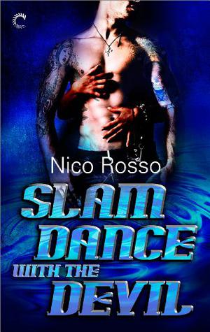 Slam Dance with the Devil by Nico Rosso