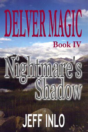 Nightmare's Shadow by Jeff Inlo