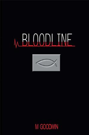 Bloodline by Mia Goodwin