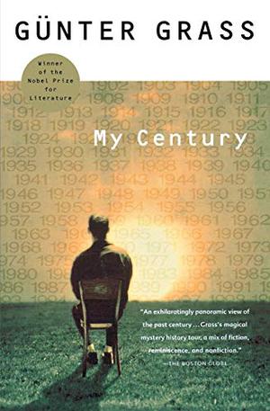My Century by Günter Grass