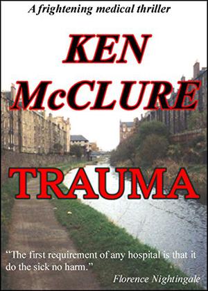 Trauma by Ken McClure