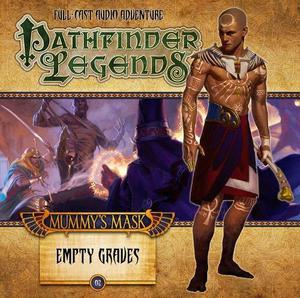 Pathfinder Adventure Path #80: Empty Graves by Crystal Frasier, Thurston Hillman, Will McCardell, Rob McCreary, Amber E. Scott, Filip Burburan, Ekaterina Burmak, Johan Grenier, Miguel Regodón Harkness, Audrey Hotte, Jason Juta, Roberto Pitturru, Maichol Quinto, Antonie Rol, Florian Stitz, Tatiana Vetrova, Joe Wilson, Ben Wootten, Kieran Yanner, Robert Lazzaretti, Tyler Jacobson