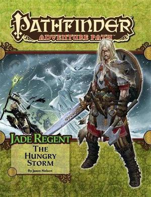 Pathfinder Adventure Path #51: The Hungry Storm (Jade Regent #3)