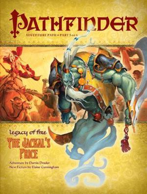 Pathfinder Adventure Path #21: The Jackal's Price (Legacy of Fire #3)