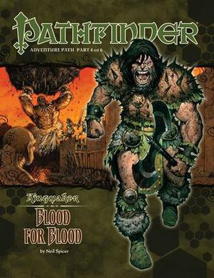 Pathfinder Adventure Path #34: Blood for Blood (Kingmaker #4)