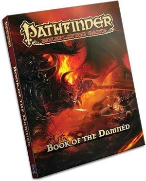 Pathfinder Chronicles: Princes of Darkness (Pathfinder Book of the Damned #1)
