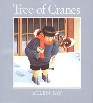Tree of Cranes by Allen Say