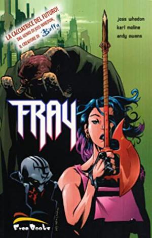 Fray. Vol. 1 by Joss Whedon