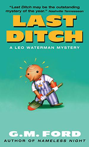 Last Ditch (Leo Waterman #5)