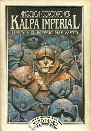 Kalpa Imperial. Libro II: El imperio más vasto (Kalpa Imperial #2)
