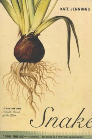 Snake by Kate Jennings