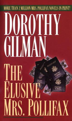 The Elusive Mrs. Pollifax by Dorothy Gilman