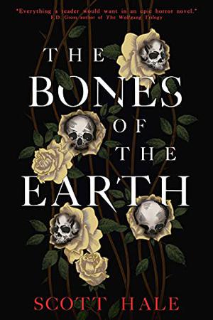 The Bones of the Earth (The Bones of the Earth #1)