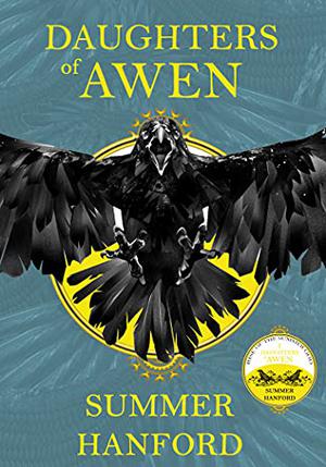 Daughters of Awen by Summer Hanford