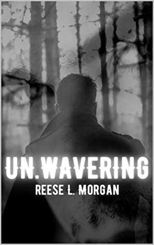 Un.Wavering (Slayter #3)