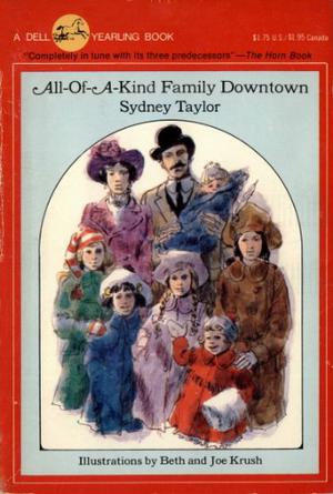 All-of-a-Kind Family Downtown by Sydney Taylor